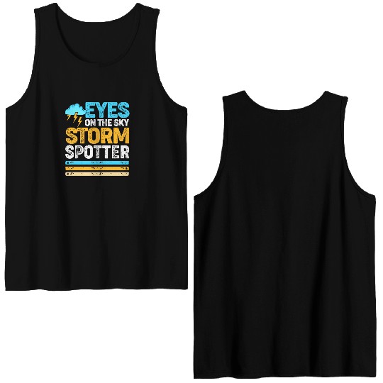 Retro Meteorologist Eyes On The Sky Strom Spotter Double Sided Tank Tops