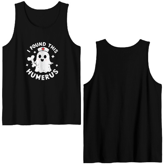 I Found This Humerus Funny Halloween For Nurses Double Sided Tank Tops