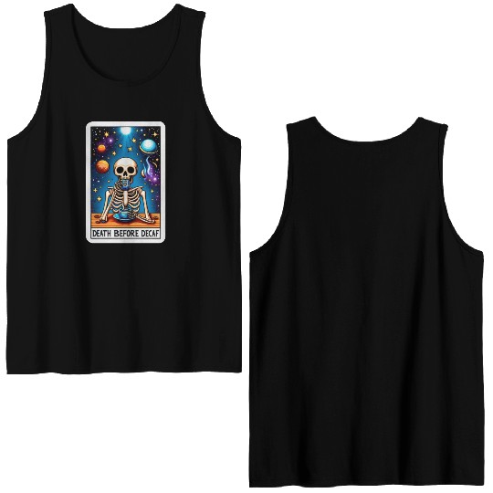 Tarot Card Collection - Death Before Decaf Double Sided Tank Tops