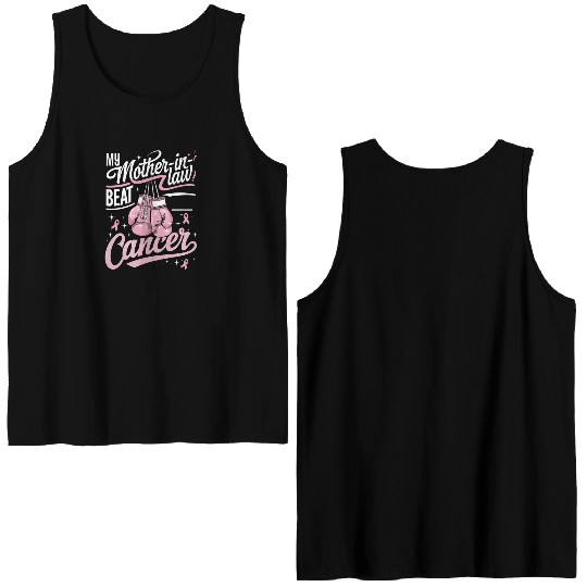 My Mother-In-Law Beat Cancer Breast Cancer Double Sided Tank Tops