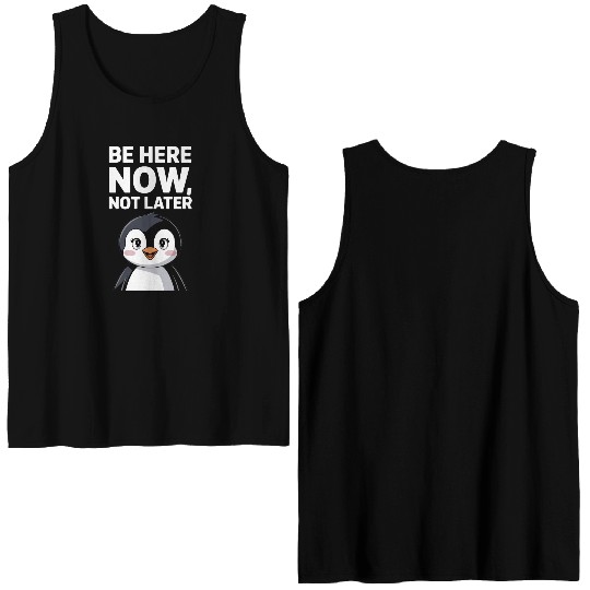 Mindfulness: Be Here Now, Not Later Double Sided Tank Tops