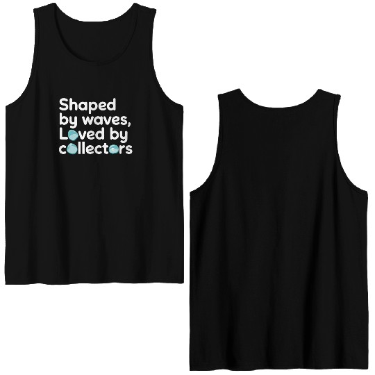 Sea Glass Hunters Collecting Ocean Treasures Double Sided Tank Tops