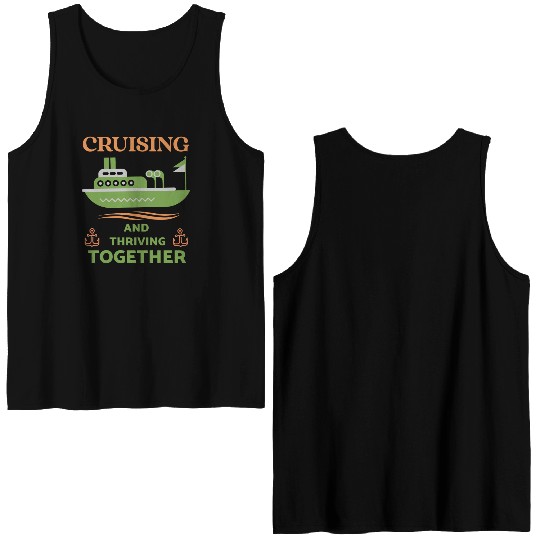 Cruising and Thriving Together Double Sided Tank Tops