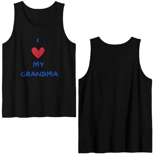I Love My Grandma Double Sided Tank Tops
