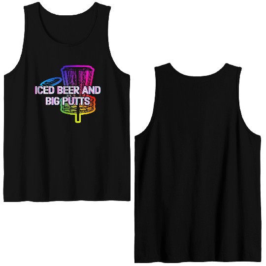 Iced Beer and Big Putts Disc Golf Beer Lover Double Sided Tank Tops