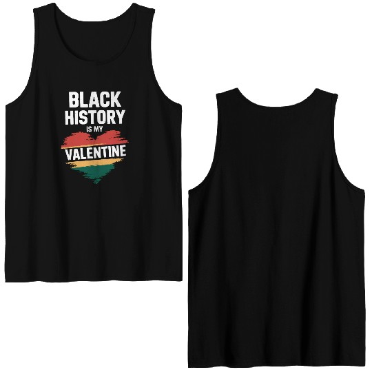 Black History Is My Valentine Heart Print Double Sided Tank Tops
