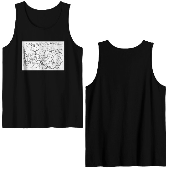 Fur Trade Canoe Routes Double Sided Tank Tops