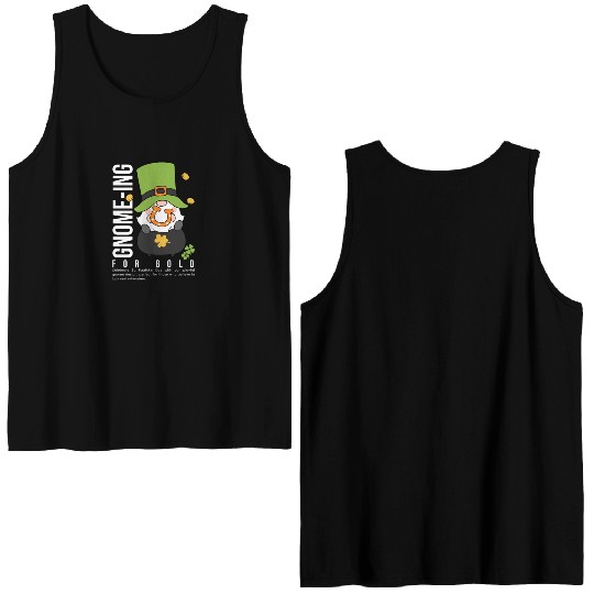 Gnomeing for gold Double Sided Tank Tops