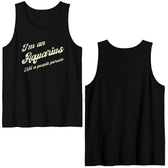 aquarius not a people person Double Sided Tank Tops