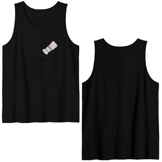 Cooking with Love for Family – Heartfelt and Cozy Double Sided Tank Tops