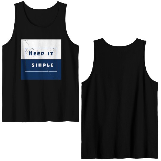 "Keep It Simple" Double Sided Tank Tops