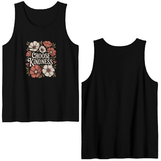 Choose Kindness Boho Flower Vintage Positivity Double Sided Tank Tops