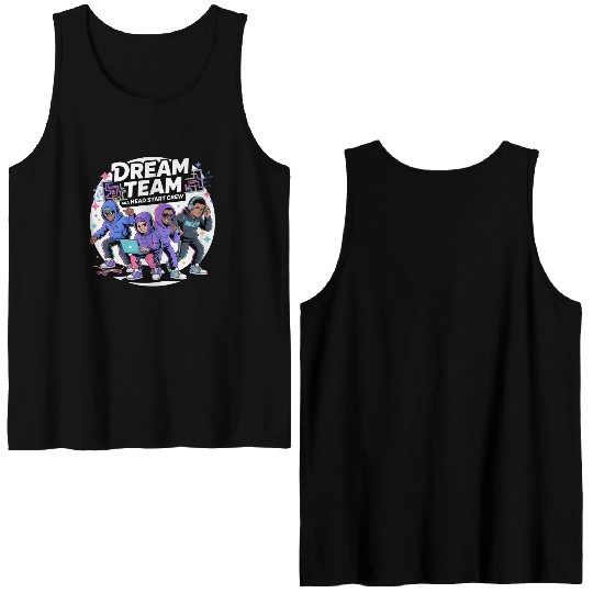 Dream Team Vibes: Head Start Crew Edition Double Sided Tank Tops