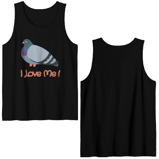 I LOVE ME - Pigeon Double Sided Tank Tops