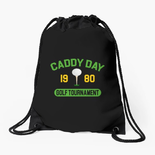 Caddy Day Golf Tournament - Caddyshack Drawstring Bags