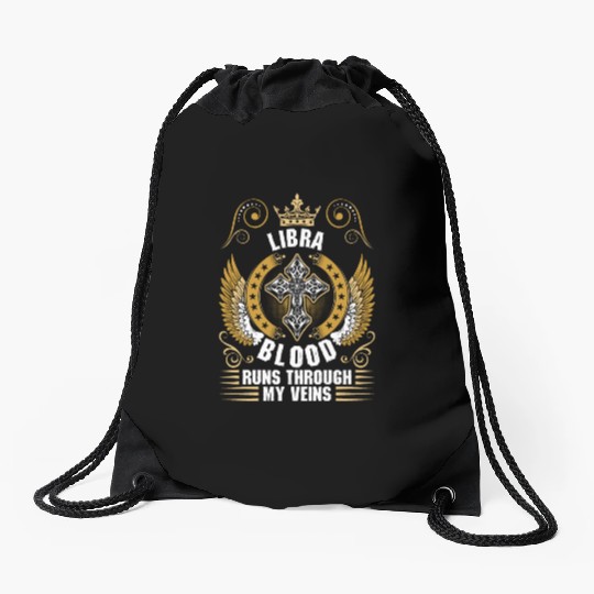 Libra Blood Runs Through My Veins Drawstring Bags