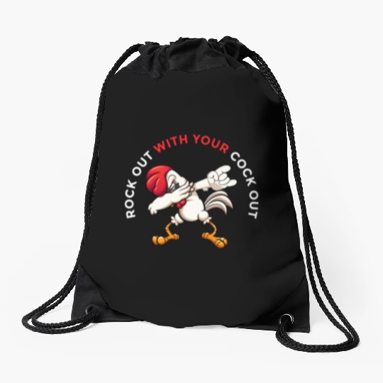 Rock Out With Your Cock Out Rooster Drawstring Bags