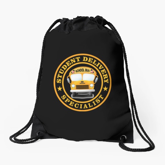 SCHOOL BUS DRIVER STUDENT DELIVERY SPECIALIST Drawstring Bags