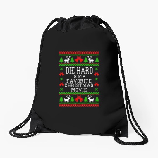 Die Hard Is My Favorite Christmas Movie Drawstring Bags