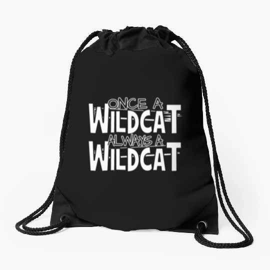 Once A Wildcat Always A Wildcat School Pride Drawstring Bags