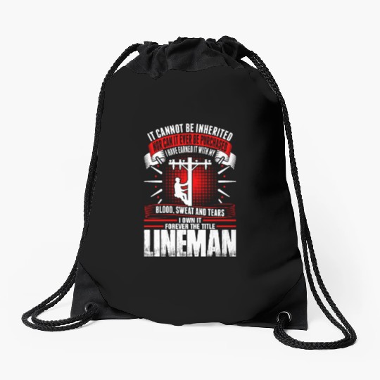 Forever The Title Lineman Drawstring Bags