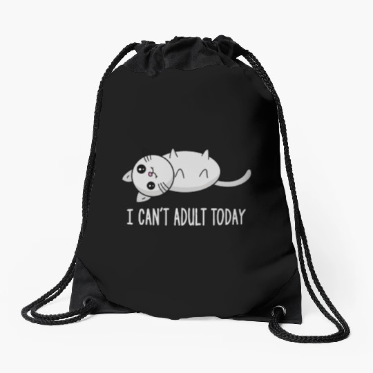 I can´t adult today lazy sweet cat kitten gift Drawstring Bags