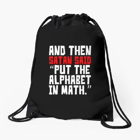 Math Alphabet Humor Drawstring Bags