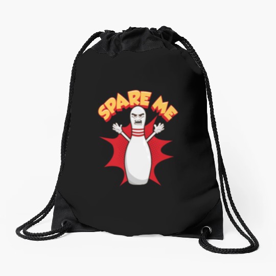 Funny Scared Angry Bowling Pin: Spare Me Gift Idea Drawstring Bags