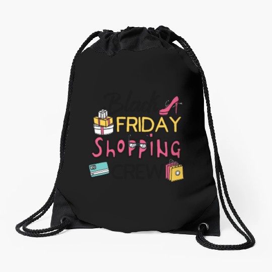 Holiday Shopping Black Friday Shopping Crew Funny Drawstring Bags