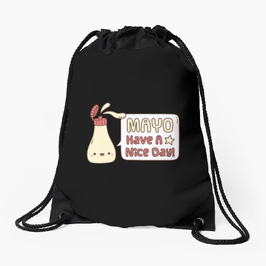 Mayo Have A Nice Day Cute Greeting Doodle Drawstring Bags