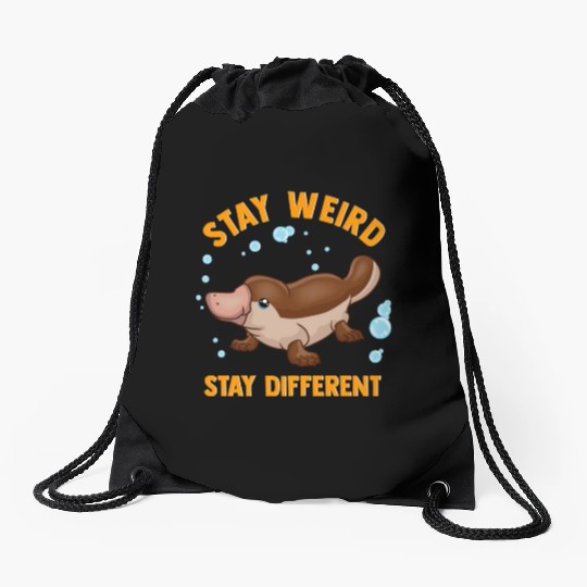 Funny Stay Weird Stay Different Cute Platypus Drawstring Bags