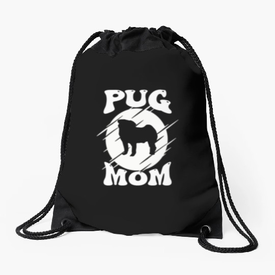 Pug Mom - Dog Love Drawstring Bags