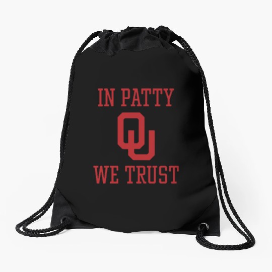 In Patty We Trust Oklahoma Softball Championship Drawstring Bags