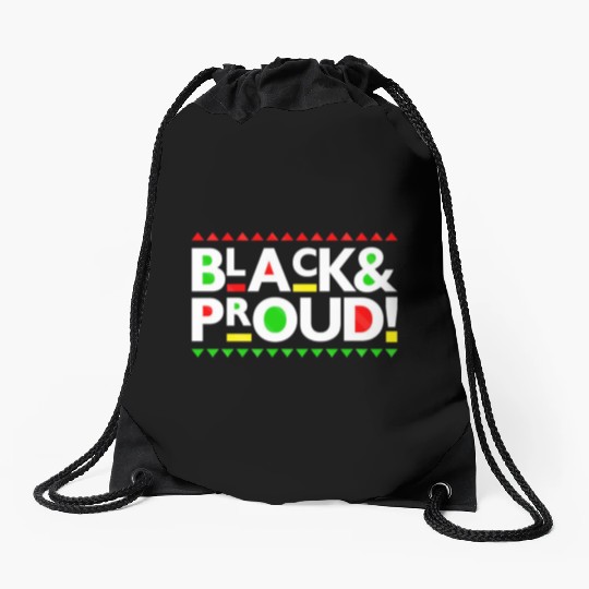 Black and Proud Drawstring Bags