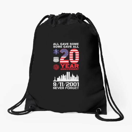 Patriot Day Never Forget 9 11 2001 Anniversary Drawstring Bags