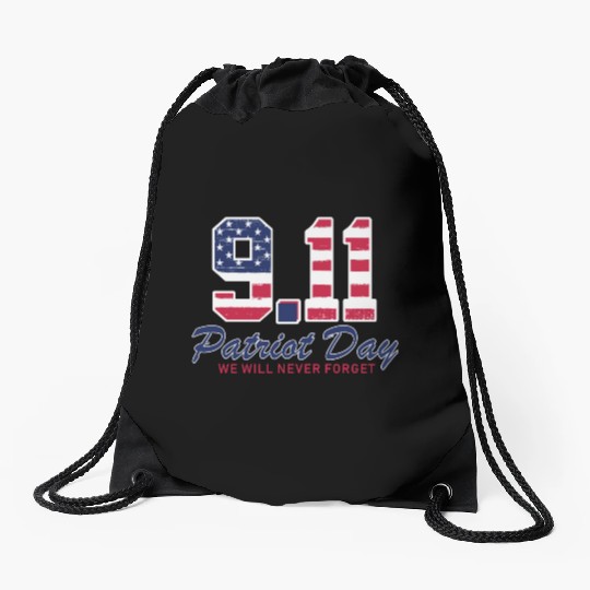 Patriot Day Never Forget 9 11 Anniversary Drawstring Bags