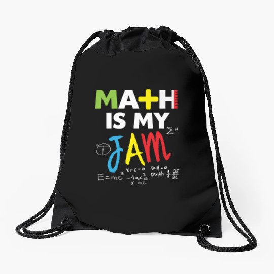 Math Is My Jam math math math Drawstring Bags