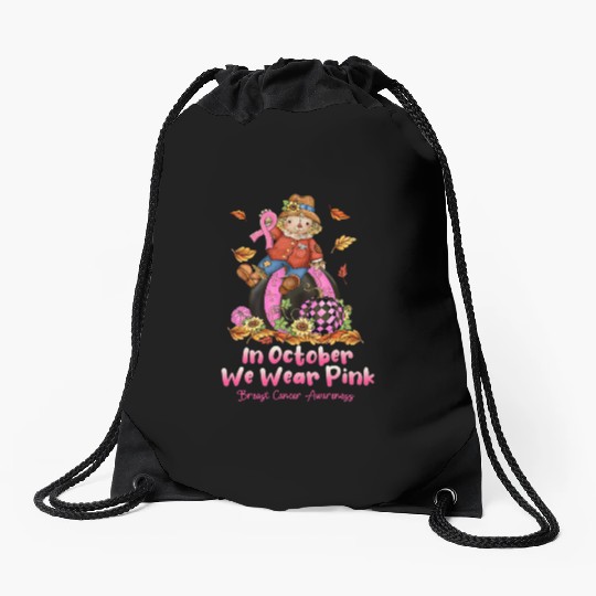 In October We Wear Pink Ribbon Scarecrow Drawstring Bags