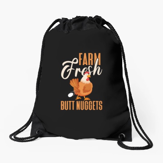 Farm Fresh Butt Nuggets, Chicken Drawstring Bags