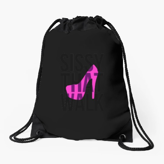 Sissy That Walk png Drawstring Bags