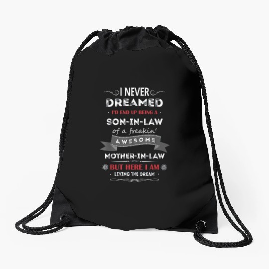 Son in law Drawstring Bags