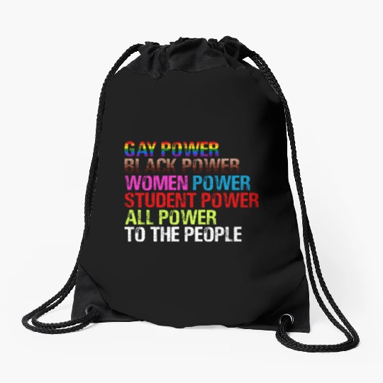 Gay Power Black Power Women Power LGBTQ Gay Pride Drawstring Bags