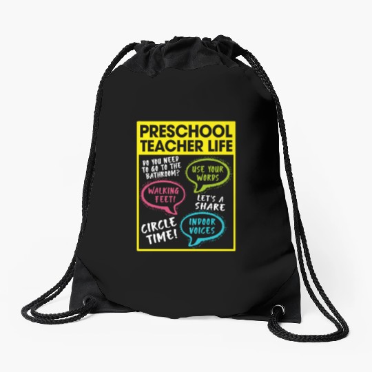 Preschool Teacher Life Drawstring Bags