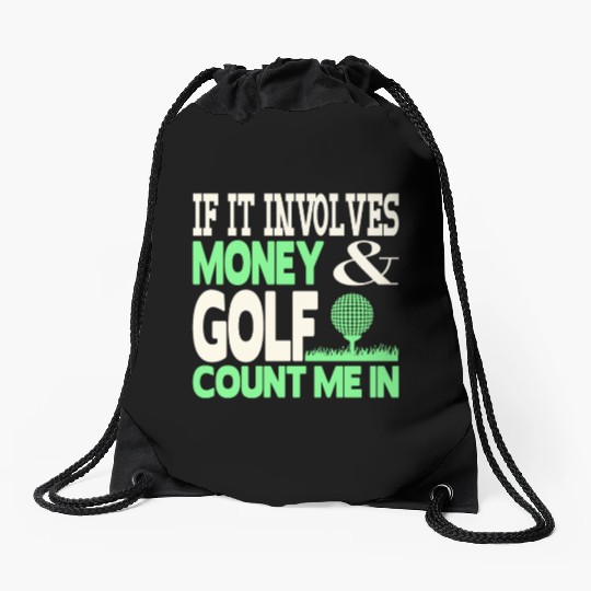 Money and golf Drawstring Bags