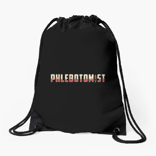 Phlebotomist Phlebotomy Doctor Nurse Medical Gift Drawstring Bags