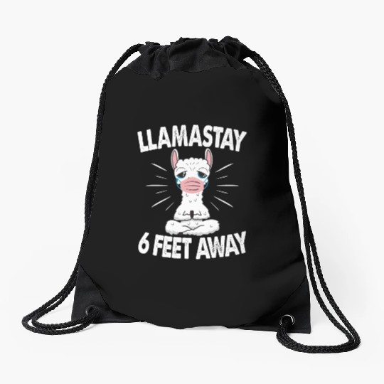 Llamastay 6 Feet Away Cute Llama Social Distancing Drawstring Bags
