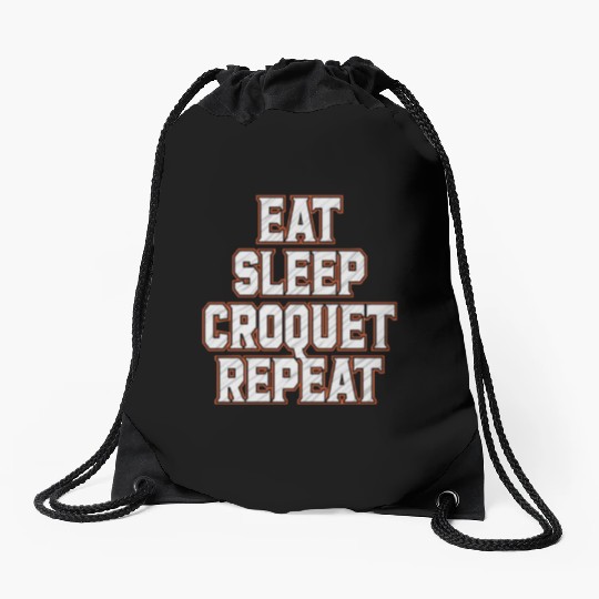 Croquet Repeat : Eat Sleep Croquetfather'smother's Drawstring Bags