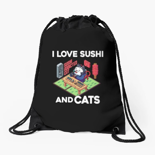 I Love Sushi And Cats, Sushi Lover, Japan, Drawstring Bags