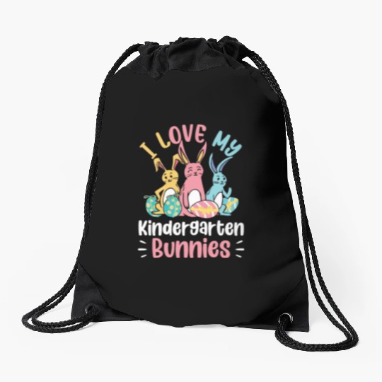 I Love My Kindergarten Bunnies Funny Teacher Drawstring Bags
