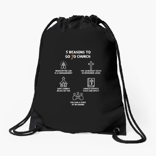 5 Reasons to go to church Drawstring Bags